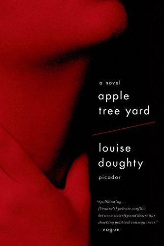 By Louise Doughty Apple Tree Yard: A Novel [Paperback]