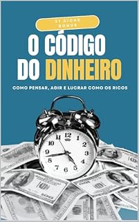 Livro O Código do Dinheiro: Como Pensar, Agir e Lucrar Como os Ricos