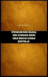 Livro Pequeno guia de como se tornar um rico com estilo