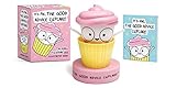 It's Me, The Good Advice Cupcake!: Talking Figurine and Illustrated Book (RP Minis) by