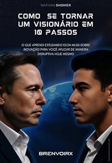 Livro Como Se Tornar Um Visionário Em 10 Passos