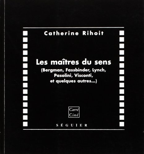 Les  maîtres du sens