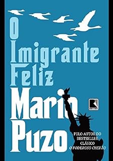 Livro O Imigrante Feliz