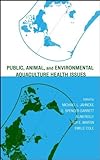 Public, Animal, and Environmental AquacultureHealth Issues