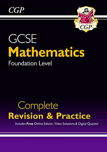 Coordination Group Publications Ltd (CGP) GCSE Maths Complete Revision & Practice: Foundation inc Online Ed, Videos & Quizzes