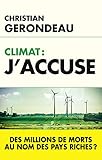 Climat : J'accuse by