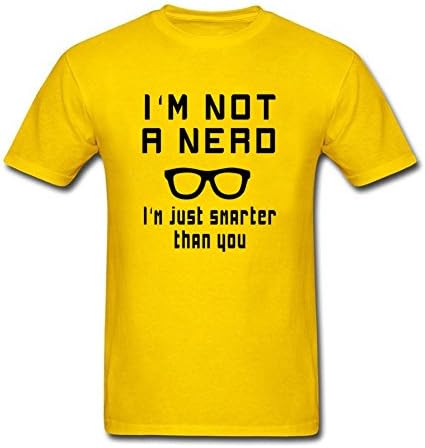 Men's I'm Not A Nerd I'm Just Smarter Than You 100% Cotton Classical T Shirts Yellow XXL