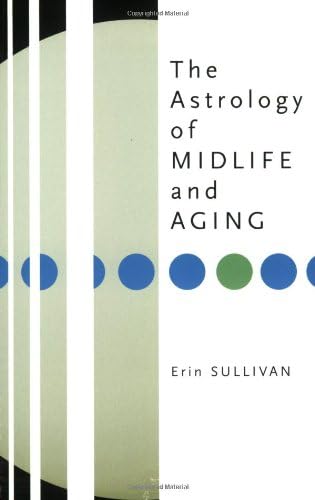 The Astrology of Midlife and Aging