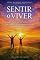 Livro SENTIR o VIVER: A LIBERDADE de ESCOLHER (CLAREZA EMOCIONAL)