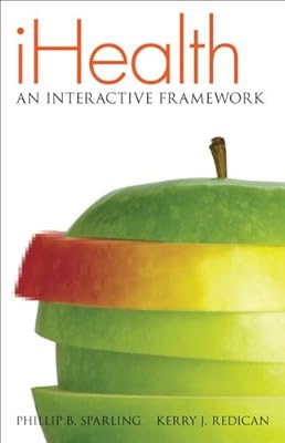 MP iHealth (text and Connect Plus): An Interactive Framework