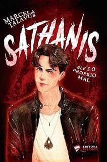 Livro SATHANIS: Ele é o Próprio Mal