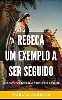 Livro REBECA UM EXEMPLO A SER SEGUIDO