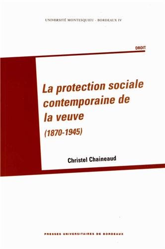 La  protection sociale contemporaine de la veuve