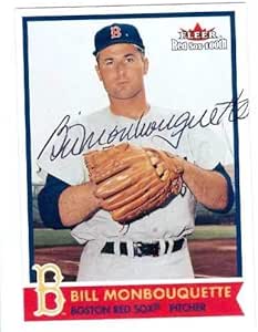 Bill Monbouquette autographed Baseball Card (Boston Red ...