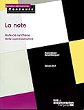 La note : Note de synthèse, note administrative by 