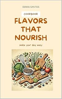 Livro Flavors that nourish: Cookbook