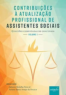 Livro Contribuições à atualização profissional de assistentes sociais; questões comentadas de concursos