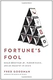 Fortune's Fool: Edgar Bronfman, Jr., Warner Music, and an Industry in Crisis