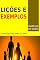 Livro Lições E Exemplos