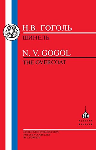 The Gogol: The Overcoat (Russian Texts)