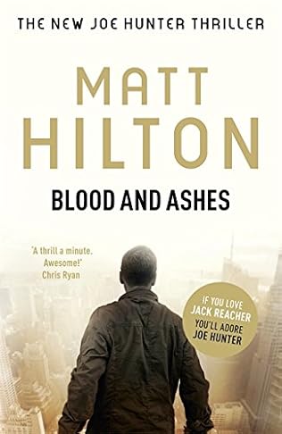 Blood And Ashes Joe Hunter Thriller Book 5 By Matt Hilton