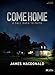 Come Home - Bible Study Book: A Call Back to Faith by