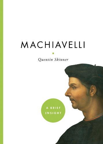 Machiavelli (A Brief Insight)