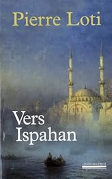 Vers Ispahan