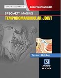 Specialty Imaging: Temporomandibular Joint