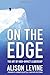 On the Edge: The Art of High-Impact Leadership - Book by Alison Levine