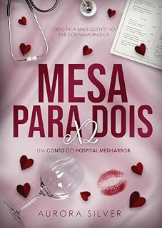 Livro Mesa Para Dois (x2): um conto da série Hospital MedHarbor