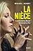 La nièce : Le phénomène Marion Maréchal-Le Pen by