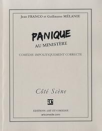 Panique au ministère