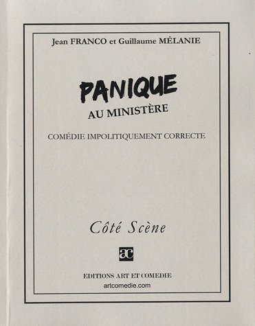 Panique au ministère