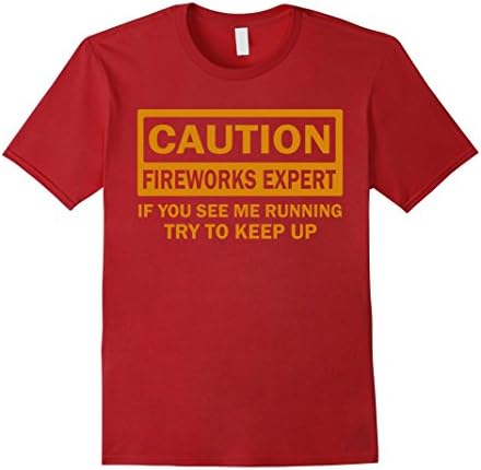 Mens Caution Fireworks Expert Funny Shirt 4th July XL Cranberry