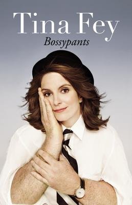 Bossypants Bossypants Hardcover Tinafey Amazon Com Books