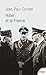 Hitler et la France (TEMPUS t. 689) (French Edition) by 