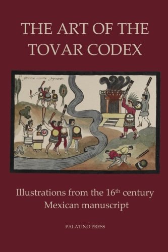 The Codex Borgia A FullColor Restoration of the Ancient Mexican Manuscript Dover Fine Art History of Art
