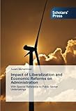Image de Impact of Liberalization and Economic Reforms on Administration: With Special Reference to Public Sector Undertakings
