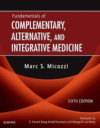 Download Fundamentals of Complementary, Alternative, and Integrative Medicine PDF