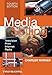 Media Selling - Television, Print, Internet, Radio Fourth Edition: Fourth Edition