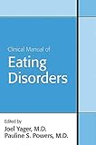 Clinical Manual of Eating Disorders