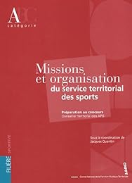Missions et organisation du service territorial des sports