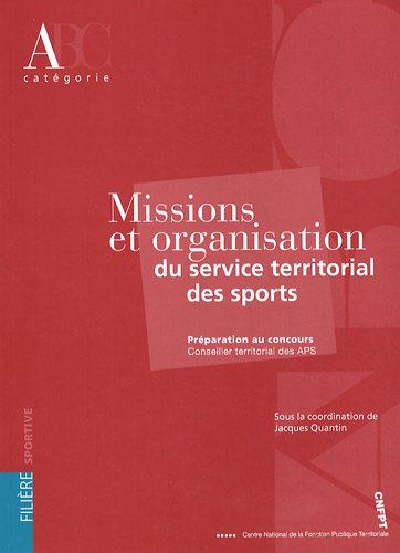 Missions et organisation du service territorial des sports