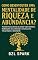 Livro Como Desenvolver uma Mentalidade de Riqueza e Abundância?: Transforme sua forma de pensar sobre dinheiro, desbloqueie seu potencial e construa uma vida ... (Finanças Pessoais e Investimentos)