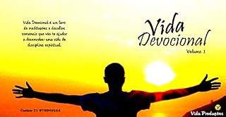 Livro VIDA DEVOCIONAL: Devocional semanal com desafios diários