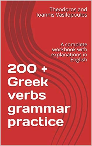 Amazon.com: The modern Greek grammar explained in English: A