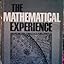 The Mathematical Experience Phillip J. Davis, Reuben Hersh