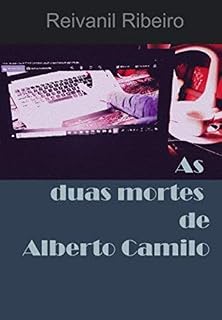 Livro As duas mortes de Alberto Camilo