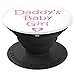 Kawaii DDLG ABDL BDSM Daddy's Baby Girl Kink Gift - PopSockets Grip and Stand for Phones and Tablets